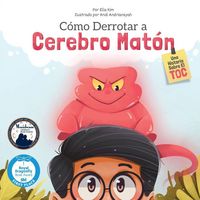 Produktbild: C&oacute;mo derrotar a Cerebro Mat&oacute;n