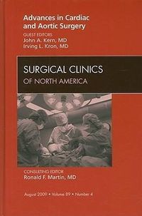 Produktbild: Advances in Cardiac and Aortic Surgery, an Issue of Surgical Clinics