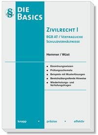 Produktbild: Die Basics Zivilrecht I - BGB AT / Vertragliche Schuldverh&auml;ltnisse