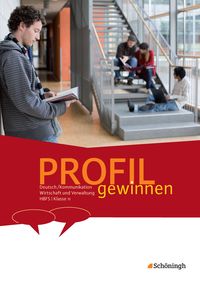 Produktbild: PROFIL gewinnen - Deutsch/Kommunikation - Wirtschaft und Verwaltung - HBFS