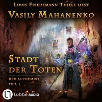Produktbild: Stadt der Toten - Der Alchemist, Teil 1
