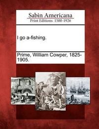 Produktbild: I Go A-Fishing.