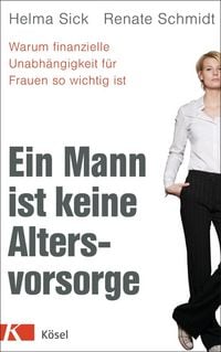 Produktbild: Ein Mann ist keine Altersvorsorge