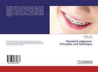 Produktbild: Standard edgewise: Principles and technique