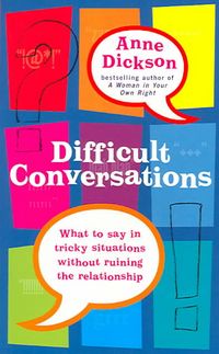 Produktbild: Difficult Conversations: What to Say in Tricky Situations Without Ruining the Relationship