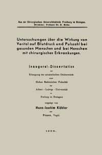 Produktbild: Untersuchungen &uuml;ber die Wirkung von Veritol auf Blutdruck und Pulszahl bei gesunden Menschen und bei Menschen mit chirurgischen Erkrankungen
