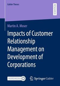 Produktbild: Impacts of Customer Relationship Management on Development of Corporations