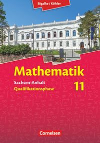 Bild vom Artikel Mathematik Sekundarstufe II 11. Schuljahr Schülerbuch. Sachsen-Anhalt vom Autor Wolfram Eid