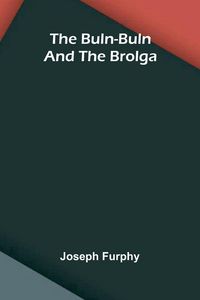 Produktbild: The Buln-Buln and the Brolga