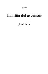 Produktbild: La ni&ntilde;a del ascensor (1, #1)