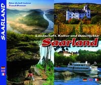 Produktbild: SAARLAND - Landschaft, Kultur und Geschichte