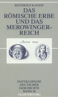 Produktbild: Das r&ouml;mische Erbe und das Merowingerreich