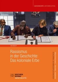Produktbild: Rassismus in der Geschichte: Das koloniale Erbe