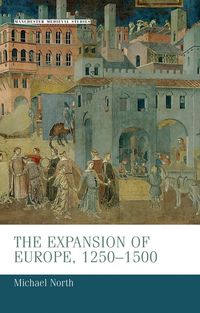 Produktbild: The expansion of Europe, 1250-1500