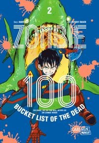 Bild vom Artikel Zombie 100 – Bucket List of the Dead 2 vom Autor Kotaro Takata