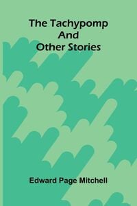Produktbild: The Tachypomp and Other Stories