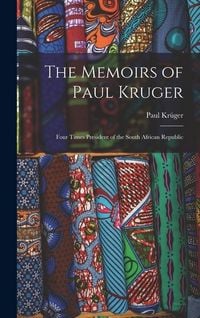 Produktbild: The Memoirs of Paul Kruger