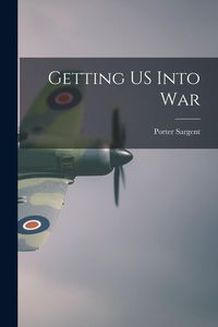 Produktbild: Getting US Into War