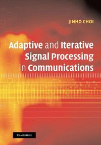 Produktbild: Adaptive and Iterative Signal Processing in Communications