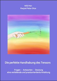 Produktbild: Die perfekte Handhabung des Tensors