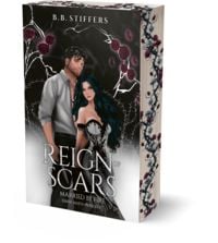 Produktbild: Reign of Scars - Married by Fire (Dark Mafia Princess)