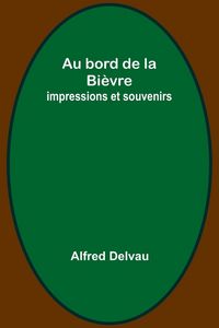 Produktbild: Au bord de la Bi&egrave;vre