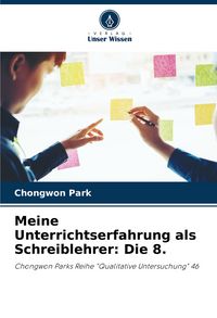 Produktbild: Meine Unterrichtserfahrung als Schreiblehrer: Die 8.