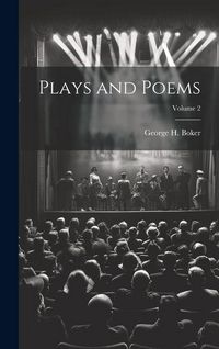 Produktbild: Plays and Poems; Volume 2