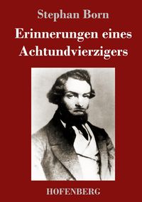 Produktbild: Erinnerungen eines Achtundvierzigers