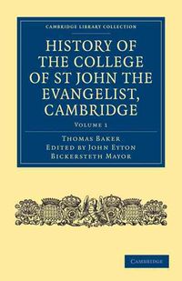 Produktbild: History of the College of St John the Evangelist, Cambridge