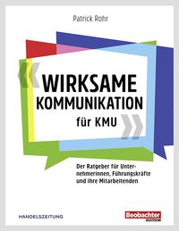 Produktbild: Wirksame Kommunikation f&uuml;r KMU