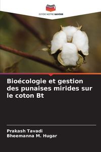 Produktbild: Bio&eacute;cologie et gestion des punaises mirides sur le coton Bt