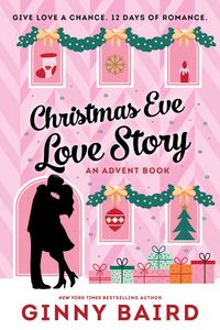 Produktbild: Christmas Eve Love Story: An Advent Book