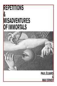 Produktbild: Repetitions & Misadventures of Immortals