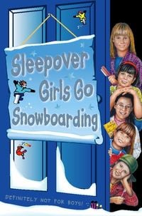 Produktbild: Sleepover Girls Go Snowboarding