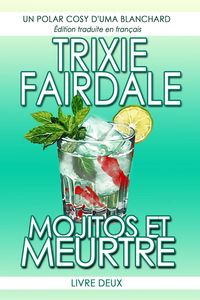 Produktbild: Mojitos et Meurtre