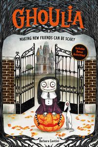 Produktbild: Ghoulia: Making New Friends Can Be Scary (Book #1)