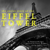 Produktbild: The secret story of the Eiffel Tower