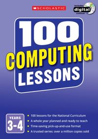 Produktbild: Bunce, S: 100 Computing Lessons: Years 3-4