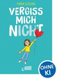 Produktbild: Vergiss mich nICHt (nICHt genug-Reihe, Band 2)