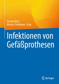 Produktbild: Infektionen von Gef&auml;&szlig;prothesen