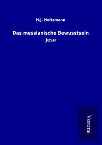 Produktbild: Das messianische Bewusstsein Jesu