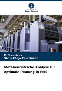 Produktbild: Metaheuristische Analyse f&uuml;r optimale Planung in FMS