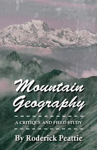 Produktbild: Mountain Geography - A Critique And Field Study