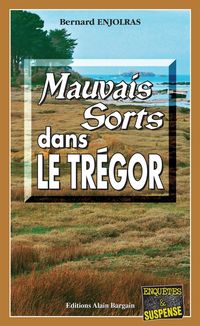Produktbild: Mauvais sorts dans le Tr&eacute;gor