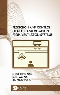 Produktbild: Prediction and Control of Noise and Vibration from Ventilation Systems