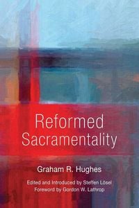 Produktbild: Reformed Sacramentality
