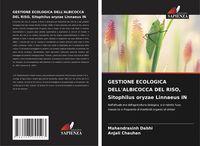 Produktbild: Gestione Ecologica Dell'albicocca Del Riso, Sitophilus Oryzae Linnaeus in