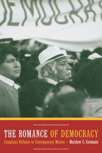 Produktbild: Gutmann, M: Romance of Democracy - Compliant Defiance in Con