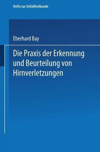 Produktbild: Die Praxis der Erkennung und Beurteilung von Hirnverletzungen